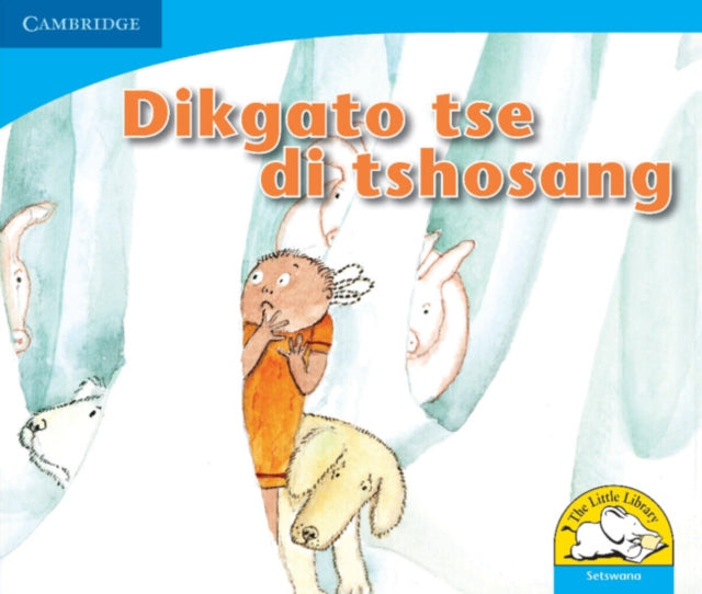 Book cover of: Dikgato tse di tshosang (Setswana). By: Lindi Mahlangu