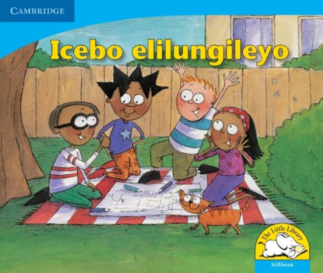 Book cover of: Icebo elilungileyo (IsiXhosa). By: Kerry Saadien-Raad