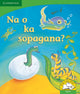 Book cover of: Na o ka sopagana? (Sepedi). By: Kerry Saadien-Raad