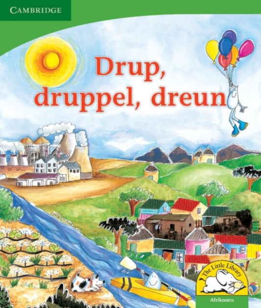Book cover of: Drup, druppel, dreun (Afrikaans). By: Kerry Saadien-Raad
