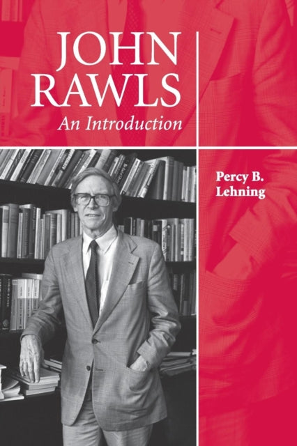 Book cover of: John Rawls. By: Percy B. Lehning