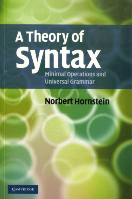 Book cover of: Theory of Syntax. By: Norbert Hornstein