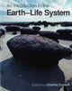Book cover of: Introduction to the Earth-Life System