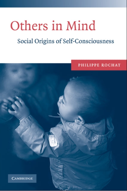 Book cover of: Others in Mind. By: Philippe Rochat