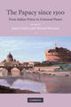 Book cover of: Papacy since 1500. By: James Corkery