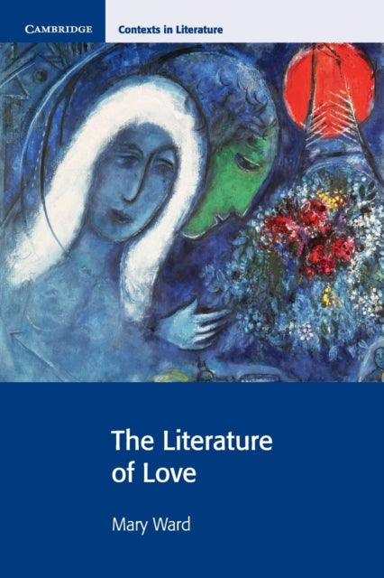 Book cover of: Literature of Love