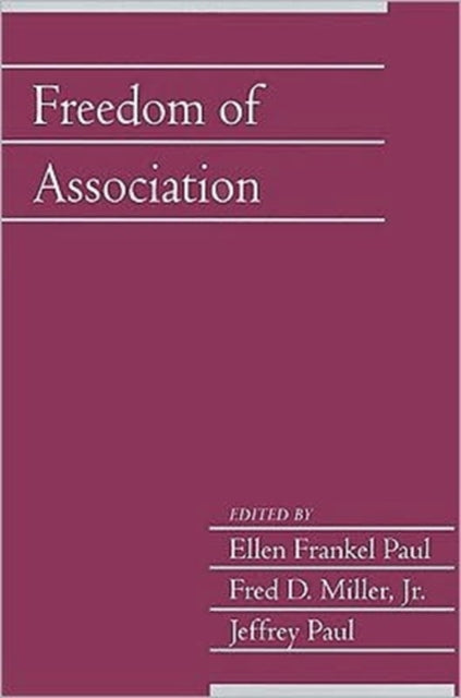 Book cover of: Freedom of Association: Volume 25, Part 2