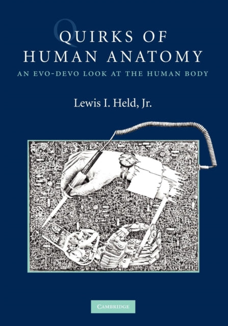 Book cover of: Quirks of Human Anatomy. By: Lewis I. Held