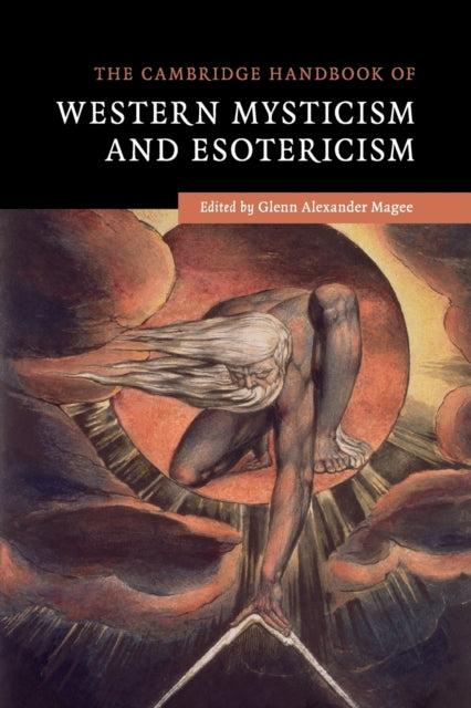Book cover of: Cambridge Handbook of Western Mysticism and Esotericism. By: Glenn Alexander Magee