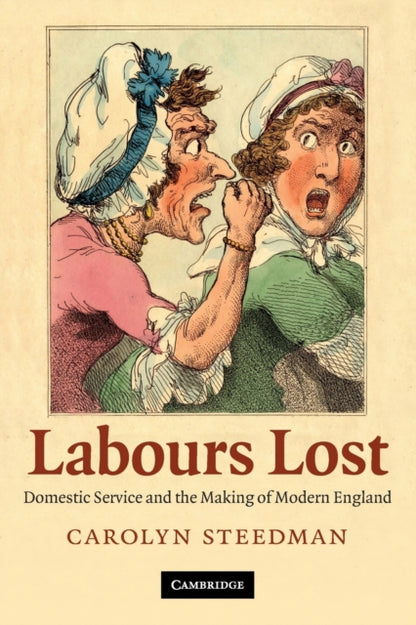Book cover of: Labours Lost. By: Carolyn Steedman