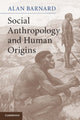 Book cover of: Social Anthropology and Human Origins. By: Alan Barnard