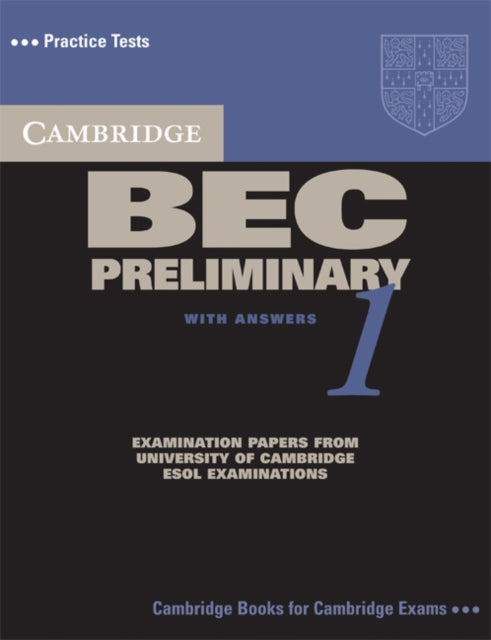 Book cover of: Cambridge BEC Preliminary 1. By: University of Cambridge Local Examinations Syndicate