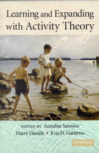Book cover of: Learning and Expanding with Activity Theory