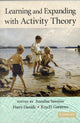 Book cover of: Learning and Expanding with Activity Theory
