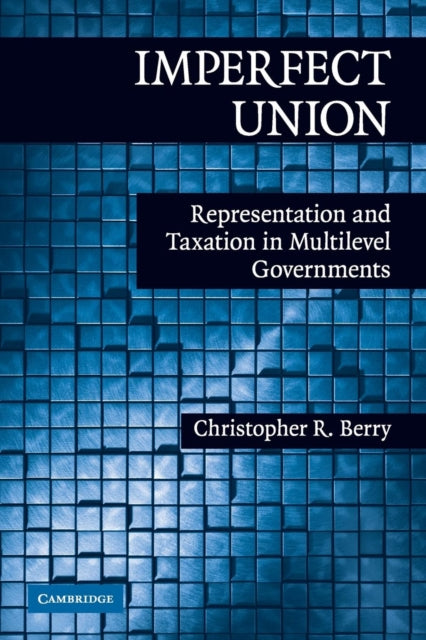 Book cover of: Imperfect Union. By: Christopher R. Berry