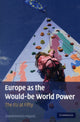 Book cover of: Europe as the Would-be World Power. By: Giandomenico Majone