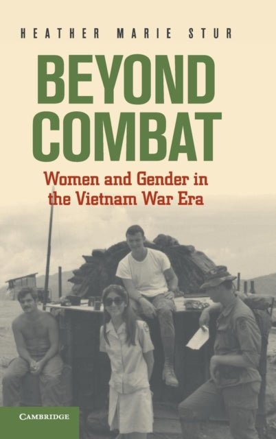 Book cover of: Beyond Combat. By: Heather Marie Stur