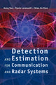 Book cover of: Detection and Estimation for Communication and Radar Systems