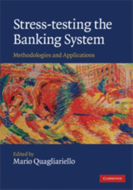 Book cover of: Stress-testing the Banking System