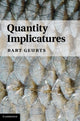 Book cover of: Quantity Implicatures. By: Bart Geurts