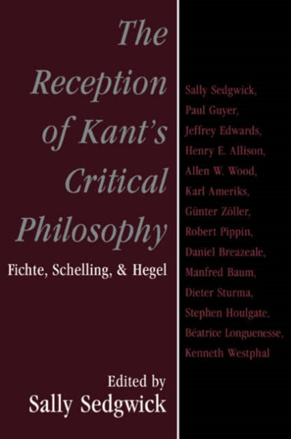 Book cover of: Reception of Kant's Critical Philosophy. By: Sally Sedgwick