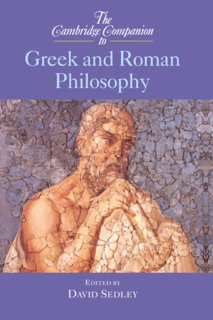 Book cover of: Cambridge Companion to Greek and Roman Philosophy