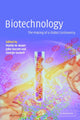 Book cover of: Biotechnology - the Making of a Global Controversy
