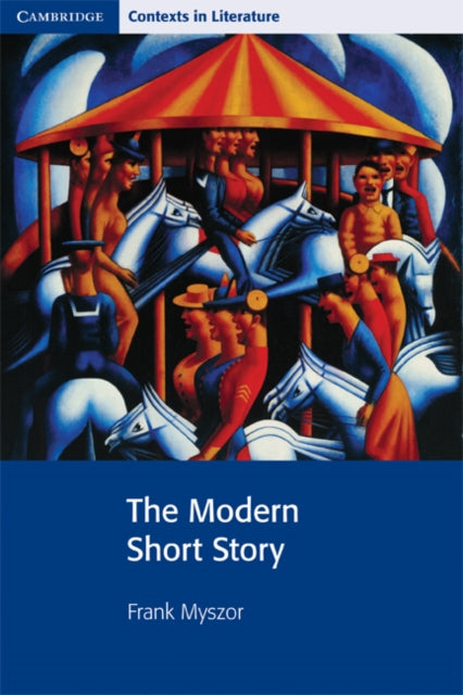 Book cover of: Modern Short Story. By: Frank Myszor
