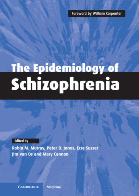 Book cover of: Epidemiology of Schizophrenia