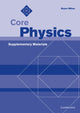 Book cover of: Core Physics Supplementary Materials. By: Bryan Milner