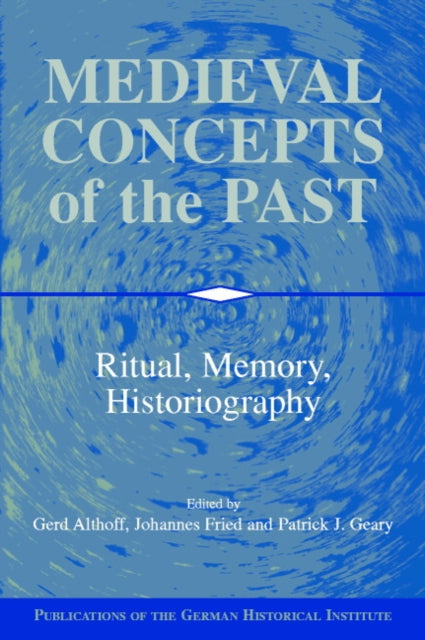 Book cover of: Medieval Concepts of the Past