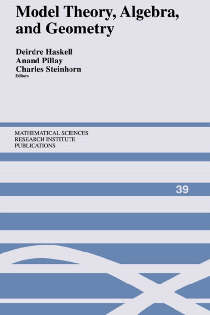 Book cover of: Model Theory, Algebra, and Geometry