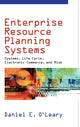 Book cover of: Enterprise Resource Planning Systems. By: Daniel E. O'Leary