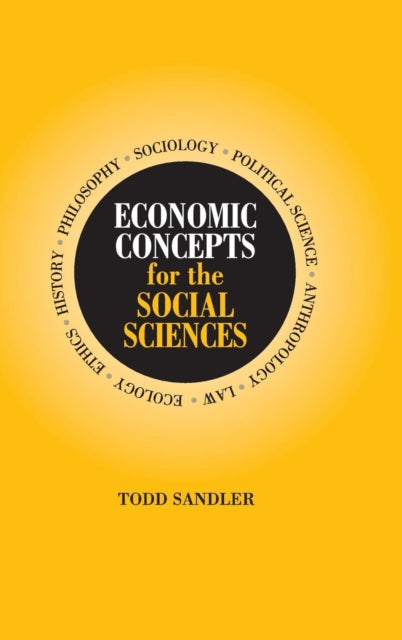 Book cover of: Economic Concepts for the Social Sciences. By: Todd Sandler