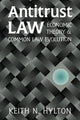 Book cover of: Antitrust Law. By: Keith N. Hylton