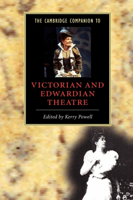 Book cover of: Cambridge Companion to Victorian and Edwardian Theatre