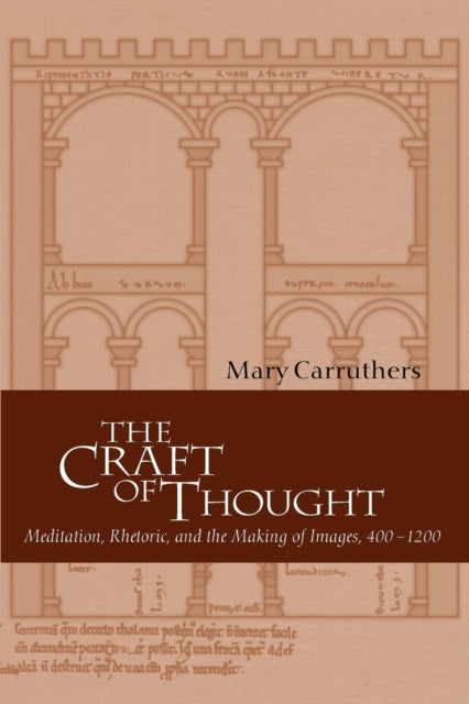 Book cover of: Craft of Thought. By: Mary Carruthers