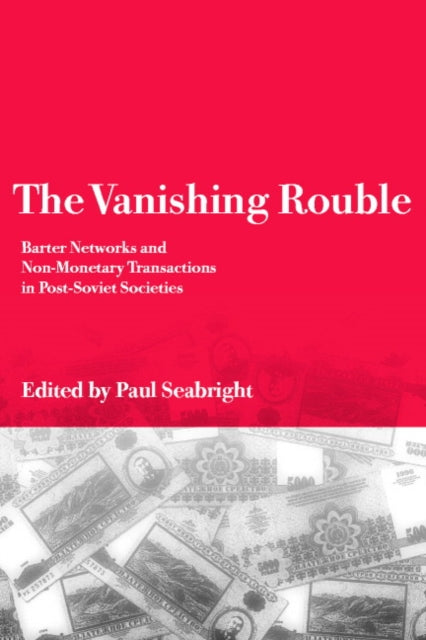 Book cover of: Vanishing Rouble. By: Paul Seabright
