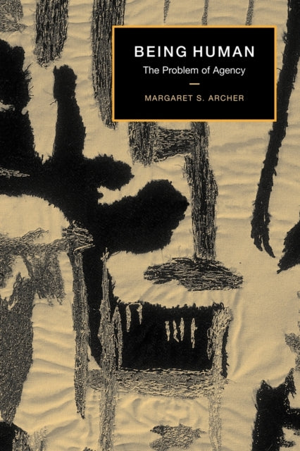 Book cover of: Being Human. By: Margaret S. Archer