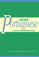 Book cover of: Using Portuguese. By: Ana Sofia Ganho