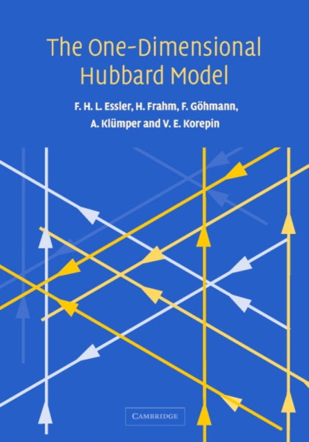 Book cover of: One-Dimensional Hubbard Model. By: Fabian H. L. Essler