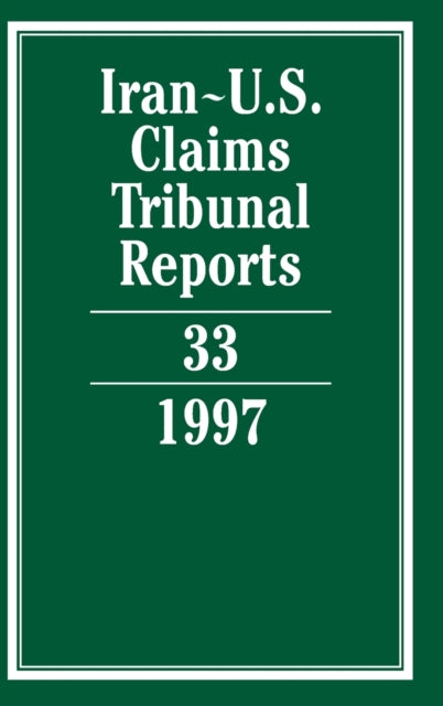 Book cover of: Iran-U.S. Claims Tribunal Reports: Volume 33. By: Edward Helgeson