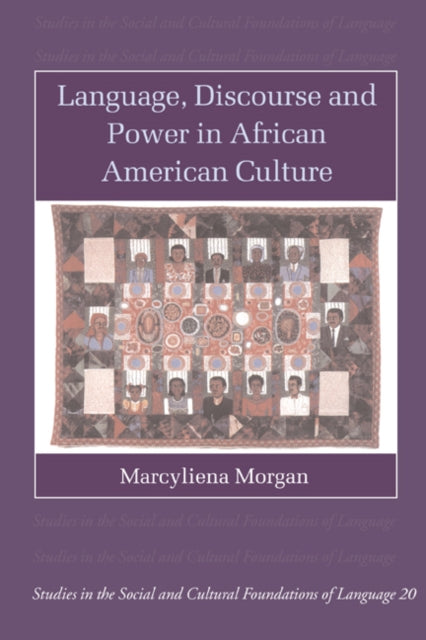 Book cover of: Language, Discourse and Power in African American Culture