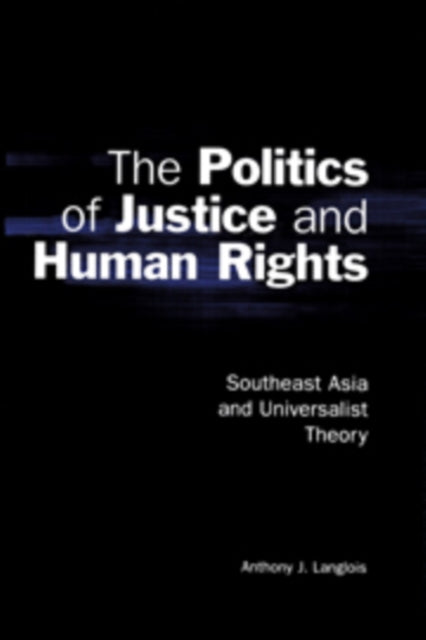 Book cover of: Politics of Justice and Human Rights
