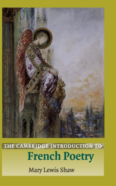 Book cover of: Cambridge Introduction to French Poetry. By: Mary Lewis Shaw
