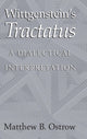 Book cover of: Wittgenstein's Tractatus. By: Matthew B. Ostrow