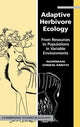 Book cover of: Adaptive Herbivore Ecology. By: R. Norman Owen-Smith
