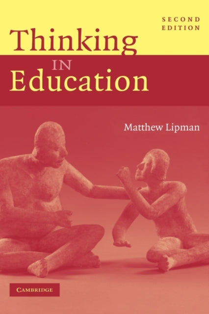 Book cover of: Thinking in Education