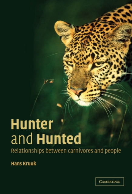 Book cover of: Hunter and Hunted. By: Hans Kruuk