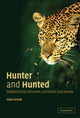Book cover of: Hunter and Hunted. By: Hans Kruuk